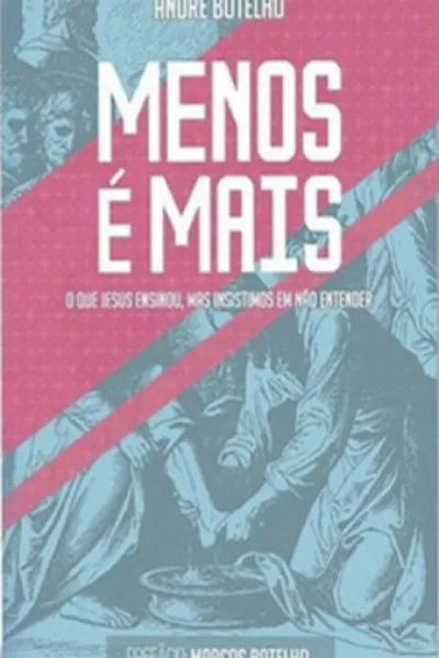 Cover of Menos é Mais