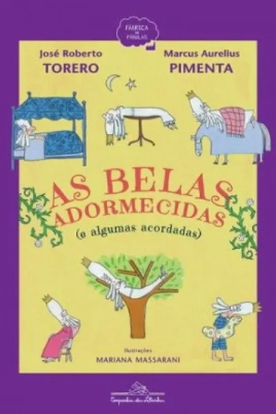 Cover of As Belas Adormecidas (E Algumas Acordadas