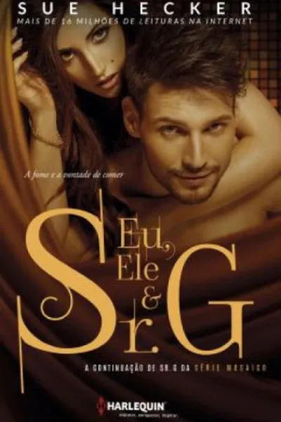 Cover of Eu, Ele e Sr. G