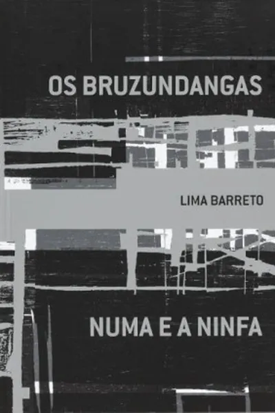 Cover of Os Bruzundangas / Numa e a Ninfa