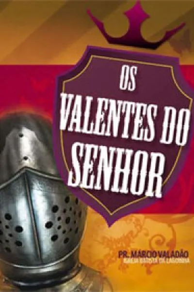 Cover of Os Valentes do Senhor