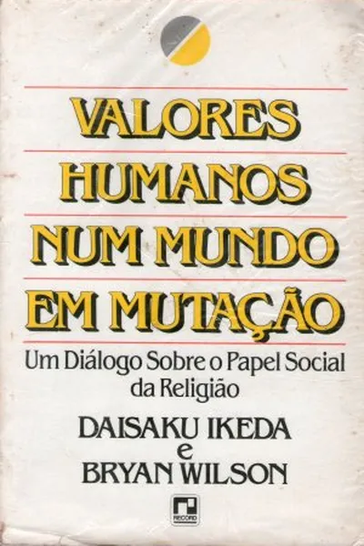 Cover of VALORES HUMANOS NUM MUNDO EM MUTAÇÃO