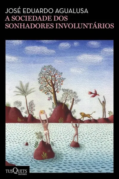 Cover of A sociedade dos sonhadores involuntários