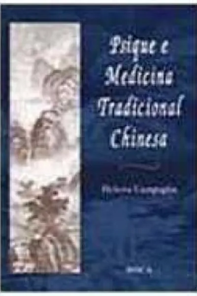 Cover of Psique e Medicina Tradicional Chinesa