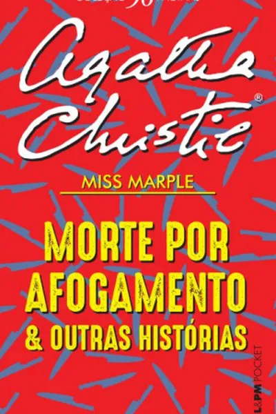 Cover of Morte por Afogamento e Outras Histórias