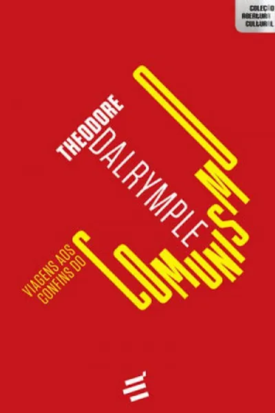 Cover of Viagens aos Confins do Comunismo