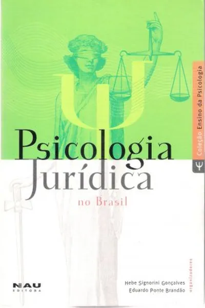 Cover of Psicologia Jurídica no Brasil