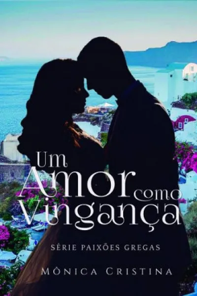 Cover of Um Amor Como Vingança