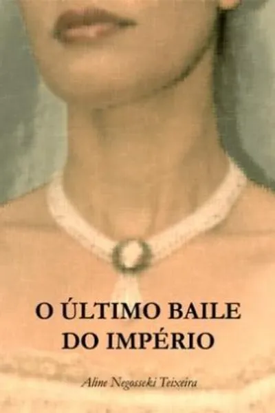 Cover of O Último Baile do Império