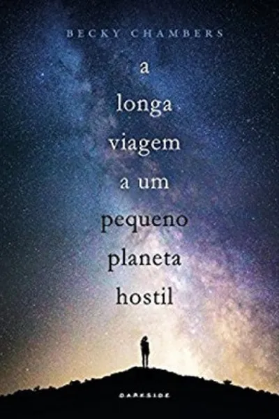 Cover of A longa viagem a um pequeno planeta hostil