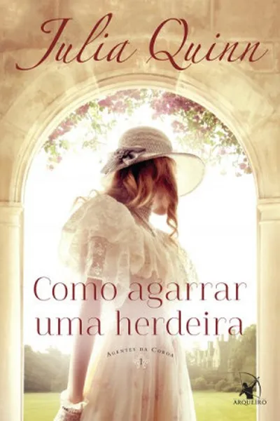 Cover of Como Agarrar Uma Herdeira