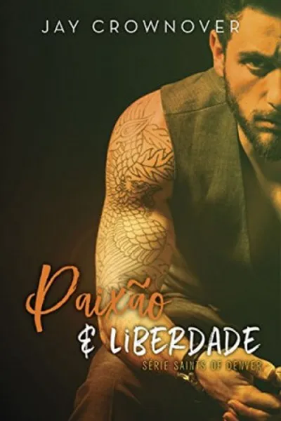 Cover of Paixão e Liberdade