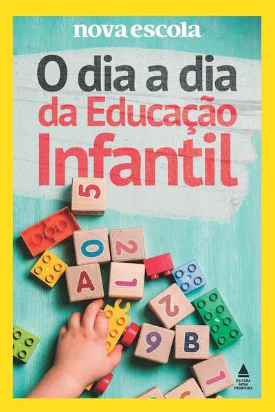 Cover of O Dia a Dia da Educação Infantil