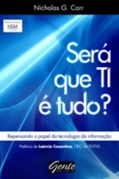 Cover of Será que TI é tudo?