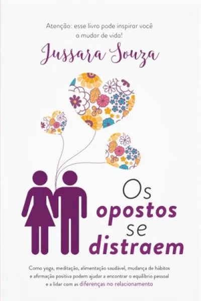 Cover of Os Opostos se Distraem
