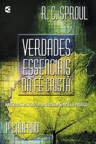 Cover of Verdades essenciais da fé cristã - 1º Caderno