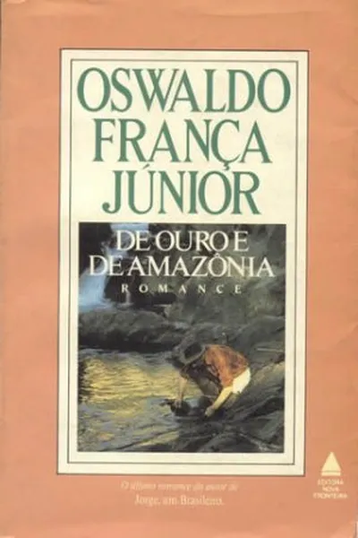 Cover of De ouro e de Amazônia