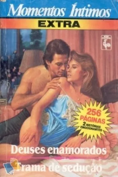 Cover of Deuses enamorados  /   Trama de sedução