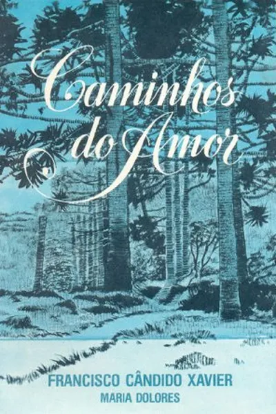 Cover of CAMINHOS DO AMOR