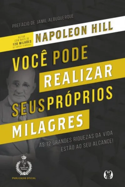 Cover of Você Pode Realizar Seus Próprios Milagres