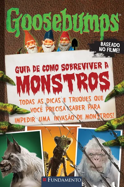 Cover of Goosebumps. O Filme. Guia de Como Sobreviver