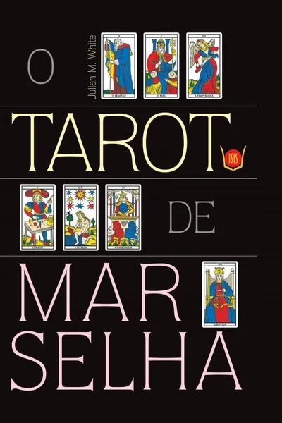 Cover of O Tarot de Marselha