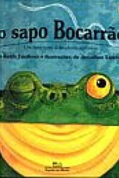 Cover of O Sapo Bocarrão