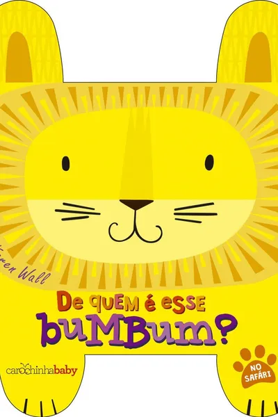 Cover of No Safári - Volume 2. Coleção de Quem É Esse Bumbum?