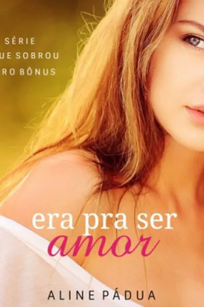 Cover of Era pra ser amor