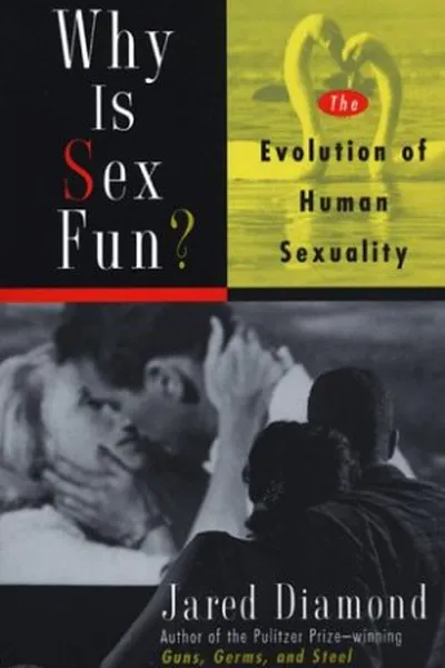 Cover of Why Is Sex Fun?