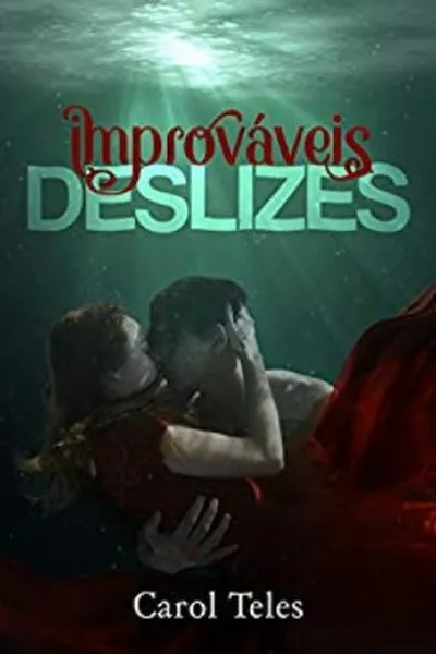 Cover of Improváveis Deslizes