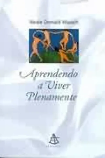 Cover of Aprendendo a Viver Plenamente