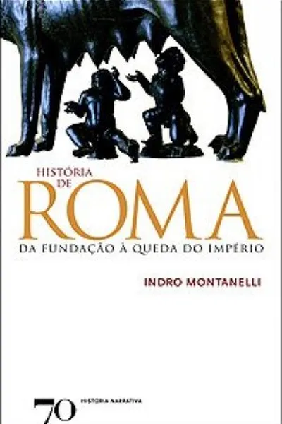 Cover of História de Roma, da fundação à queda do Império