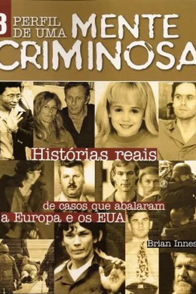 Cover of Perfil de Uma Mente Criminosa - vol. 3