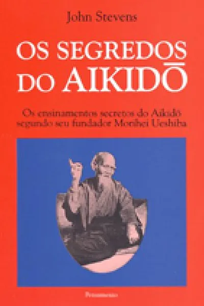Cover of Os Segredos do Aikido