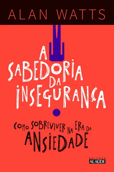 Cover of A Sabedoria da Insegurança