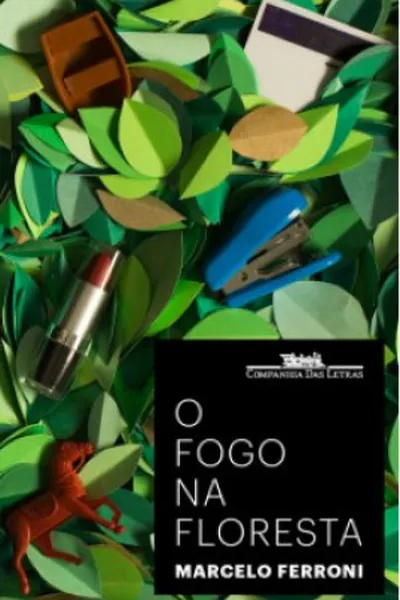 Cover of O fogo na floresta