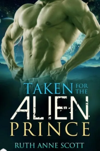 Cover of Taken for the Alien Prince