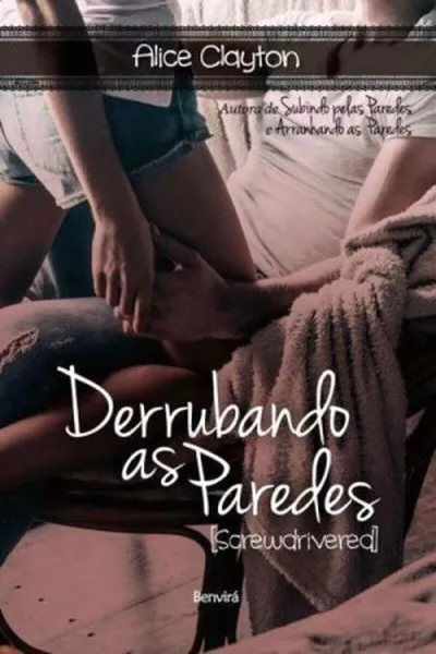 Cover of Derrubando as Paredes