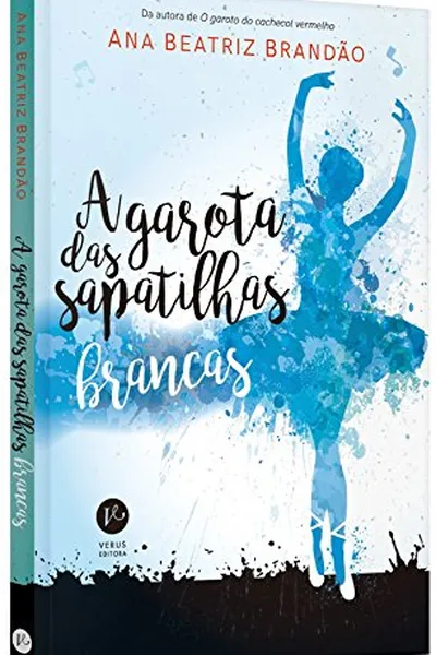 Cover of A Garota das Sapatilhas Brancas