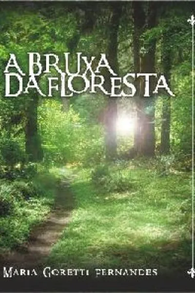 Cover of A Bruxa da Floresta