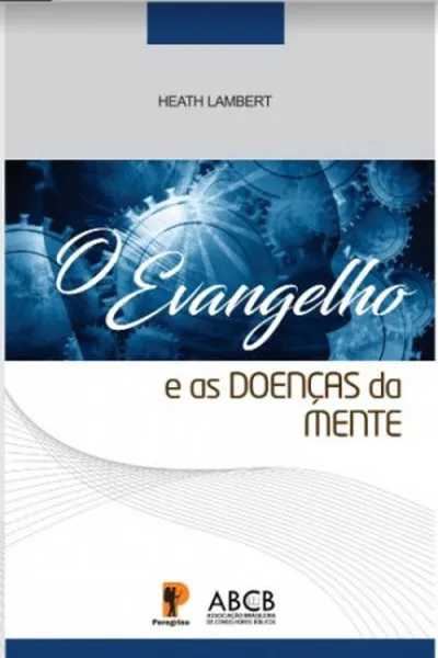 Cover of O evangelho e as doenças da mente