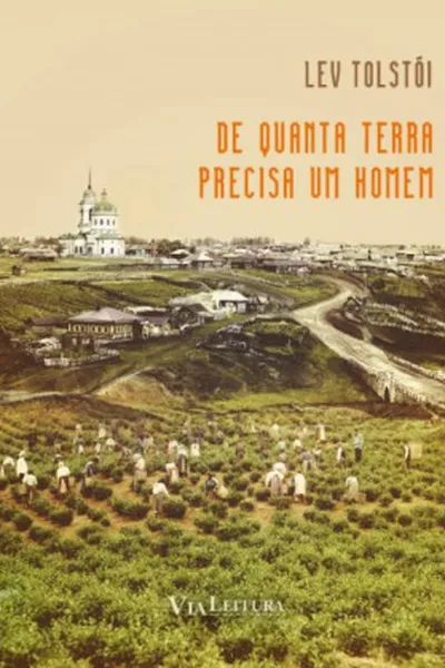 Cover of De quanta terra precisa um homem