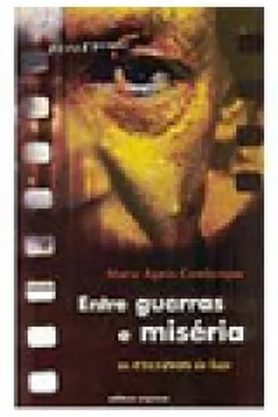 Cover of Entre guerras e misérias
