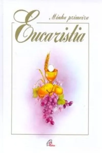 Cover of Minha primeira Eucaristia