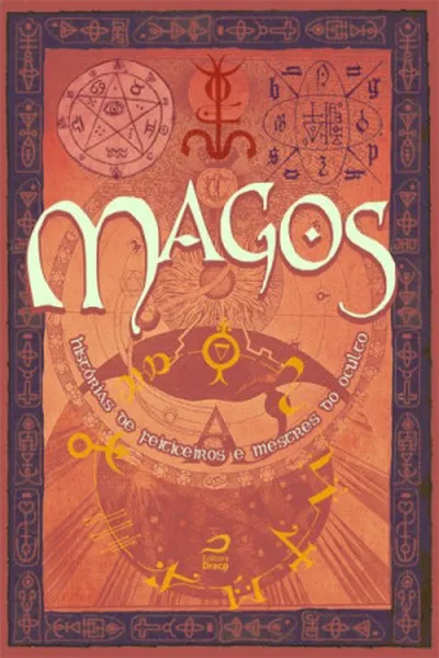 Cover of Magos  Histórias de feiticeiros e mestres do oculto