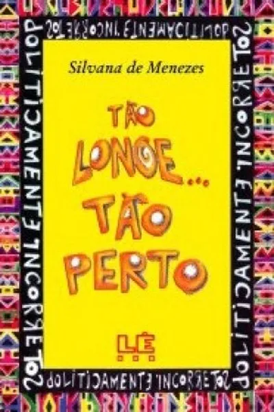 Cover of Tão Longe... Tão Perto