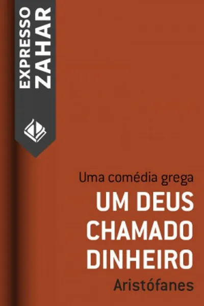 Cover of Um Deus Chamado Dinheiro
