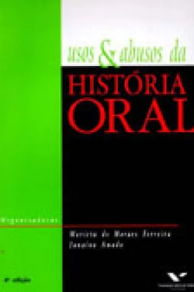 Cover of Usos e Abusos da História Oral