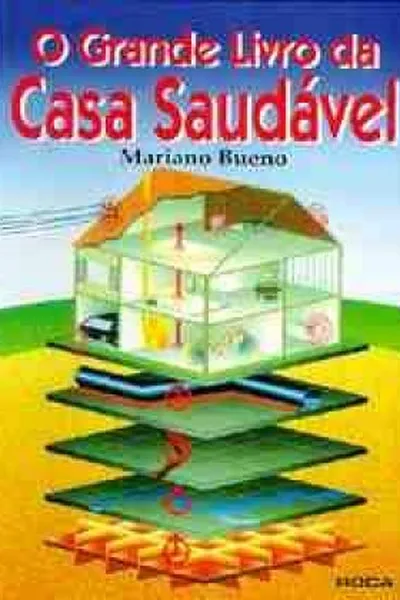 Cover of O Grande Livro da Casa Saudável
